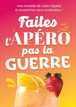 19 AOUT - FAITES L'APERO PAS LA GUERRE