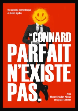 Affiche finale CONNARD PARFAIT (1) (1)